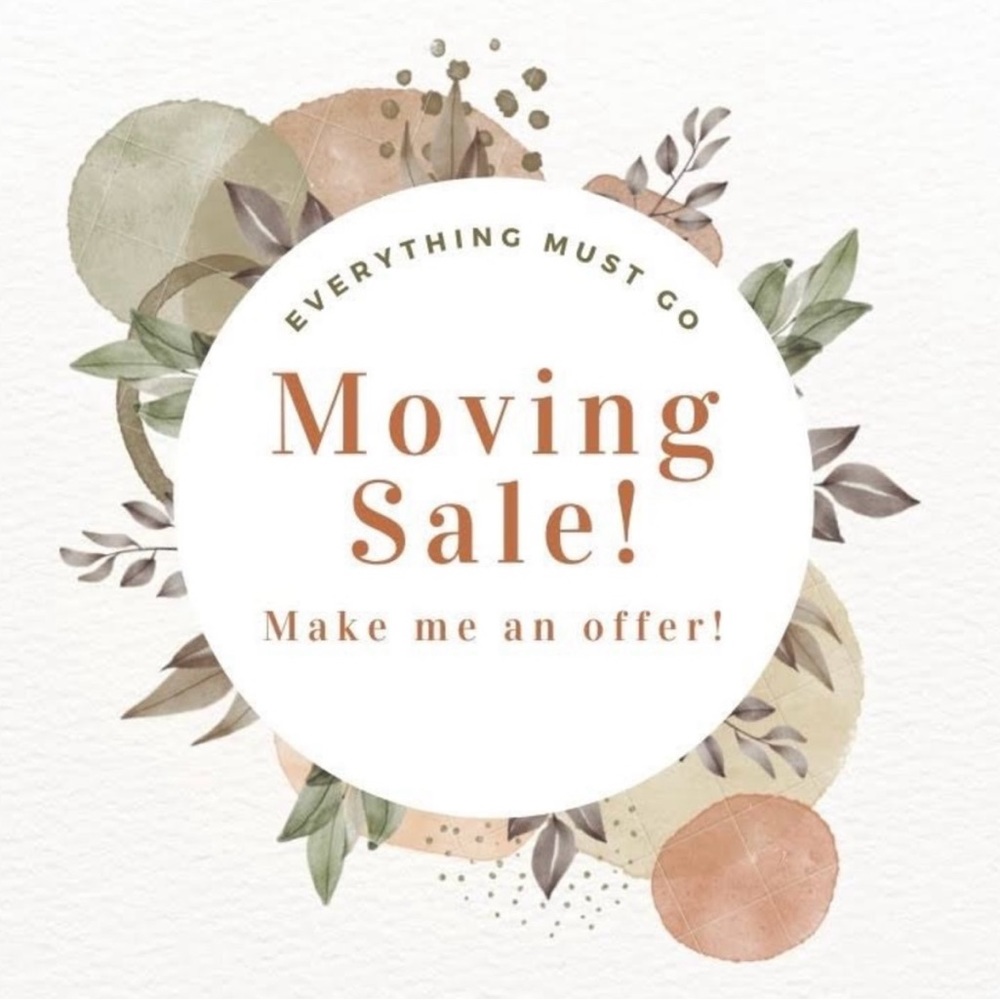 I’m moving - EVERYTHING MUST GO! Please make an offer! 😊